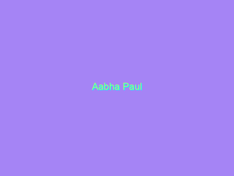 Aabha Paul
