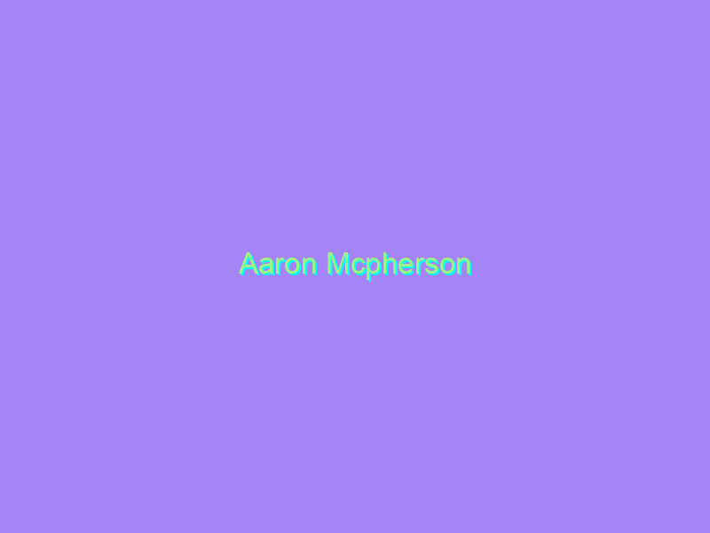 Aaron Mcpherson