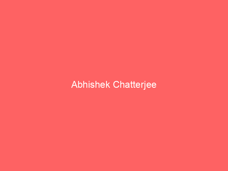 Abhishek Chatterjee