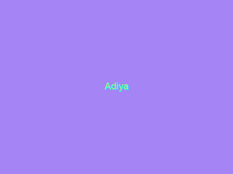 Adiya