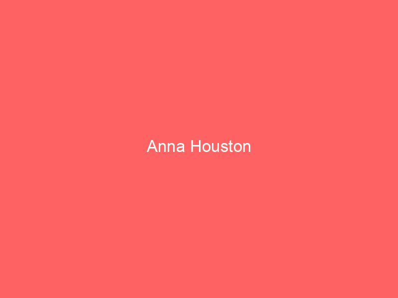 Anna Houston