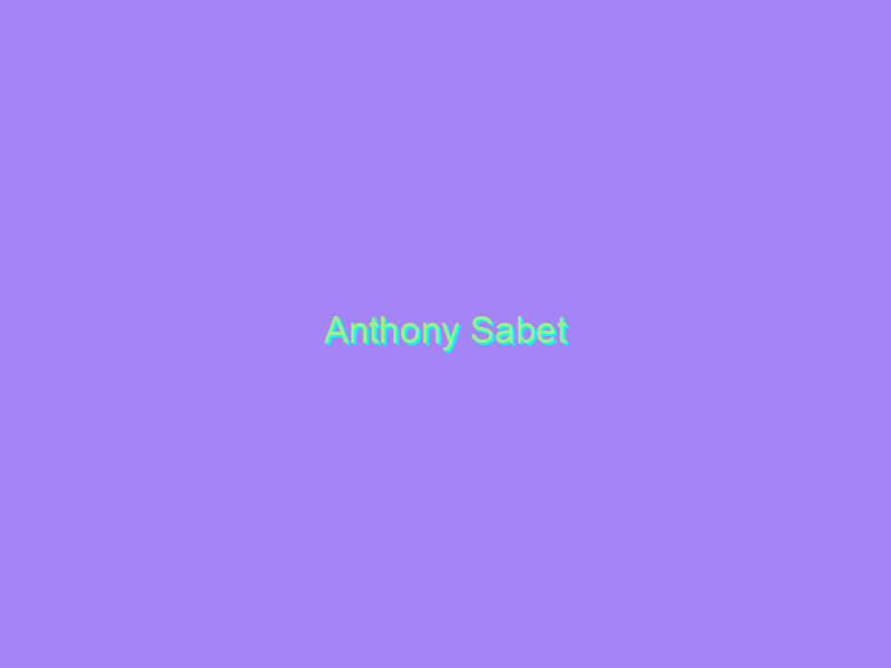 Anthony Sabet