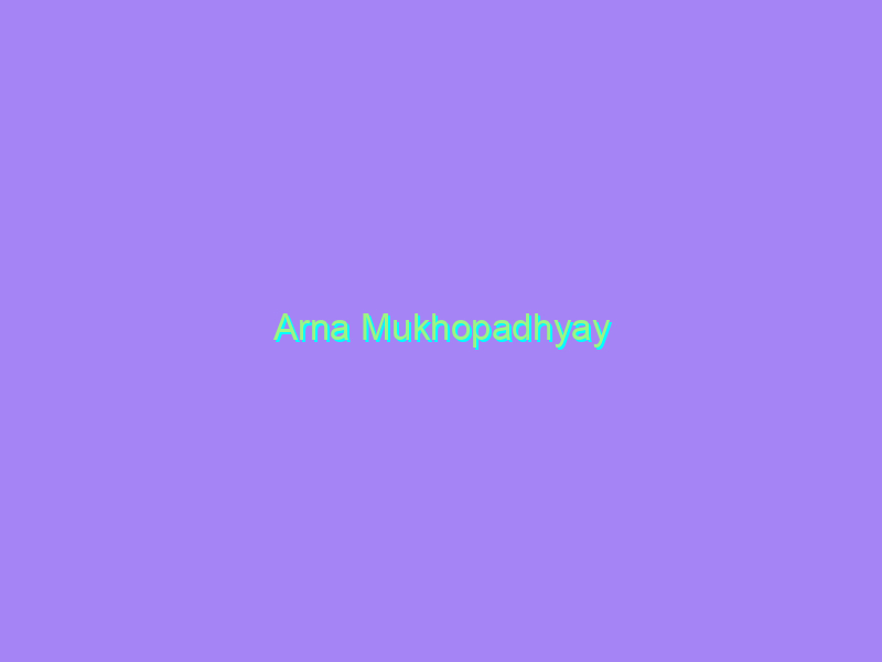 Arna Mukhopadhyay
