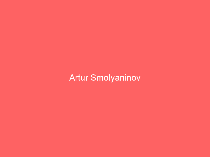 Artur Smolyaninov