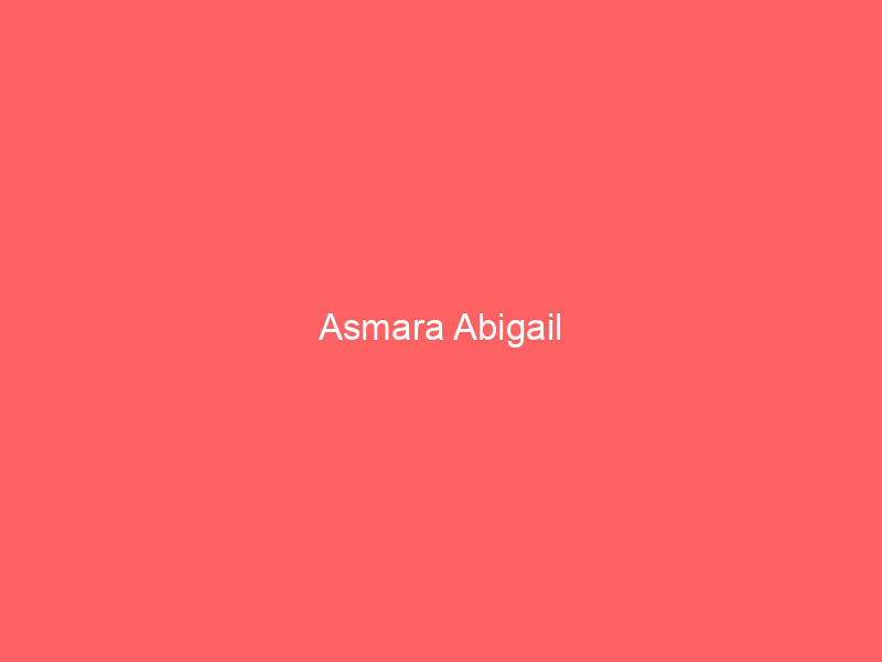 Asmara Abigail