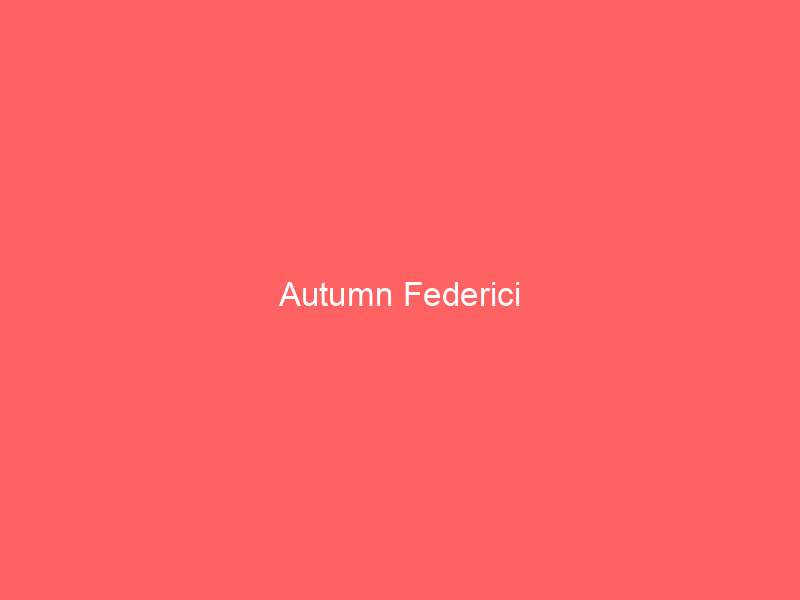 Autumn Federici