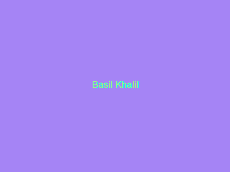 Basil Khalil