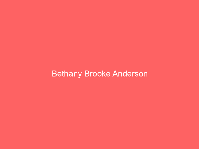 Bethany Brooke Anderson