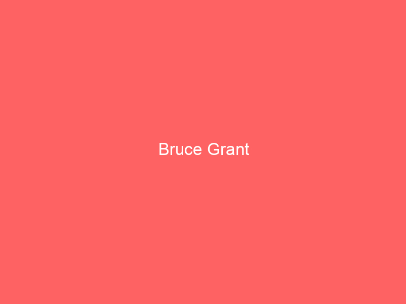 Bruce Grant
