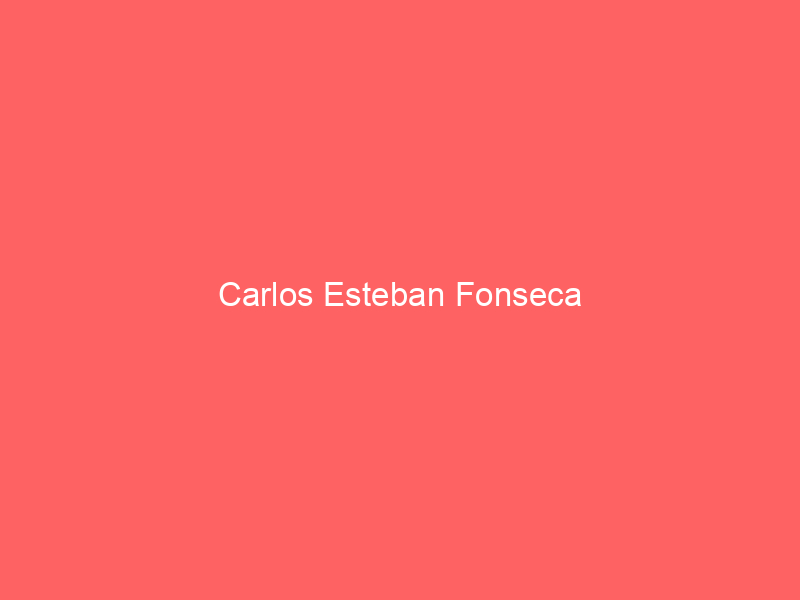 Carlos Esteban Fonseca