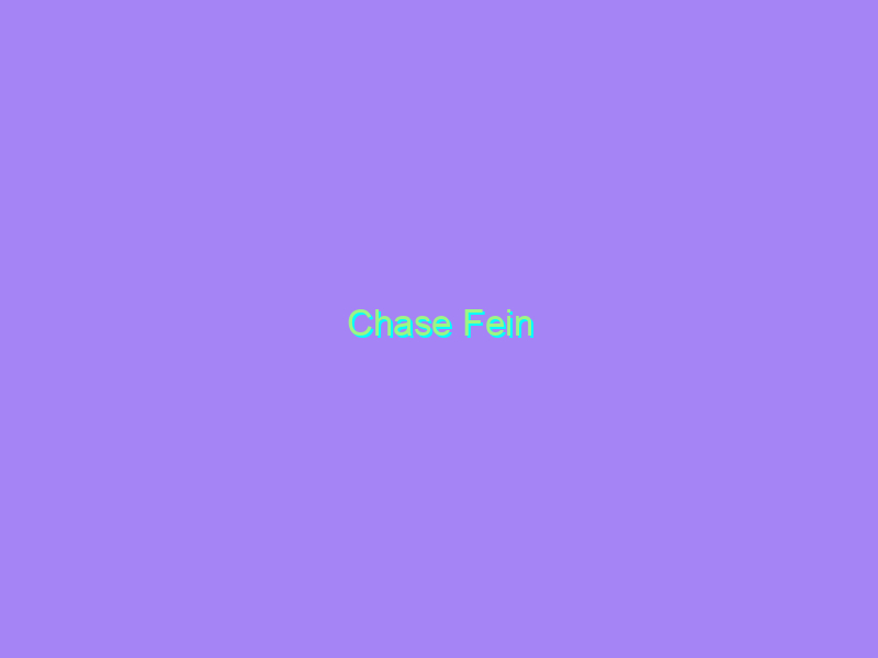 Chase Fein