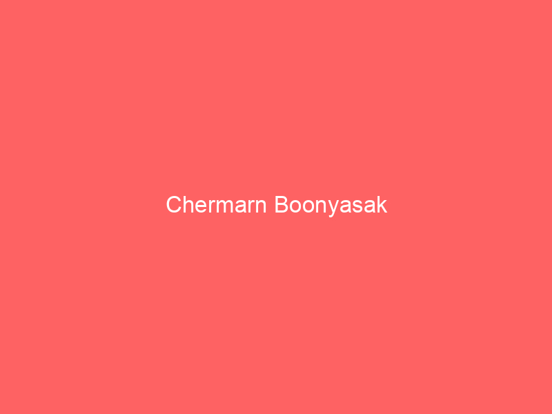 Chermarn Boonyasak