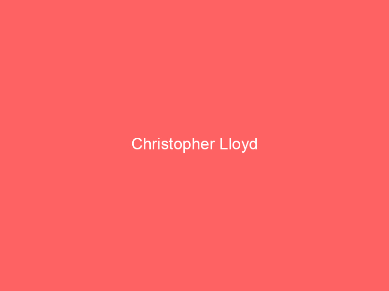 Christopher Lloyd