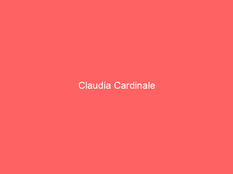 Claudia Cardinale