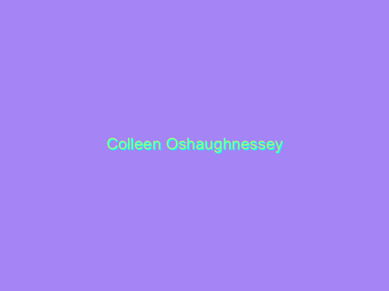 Colleen Oshaughnessey