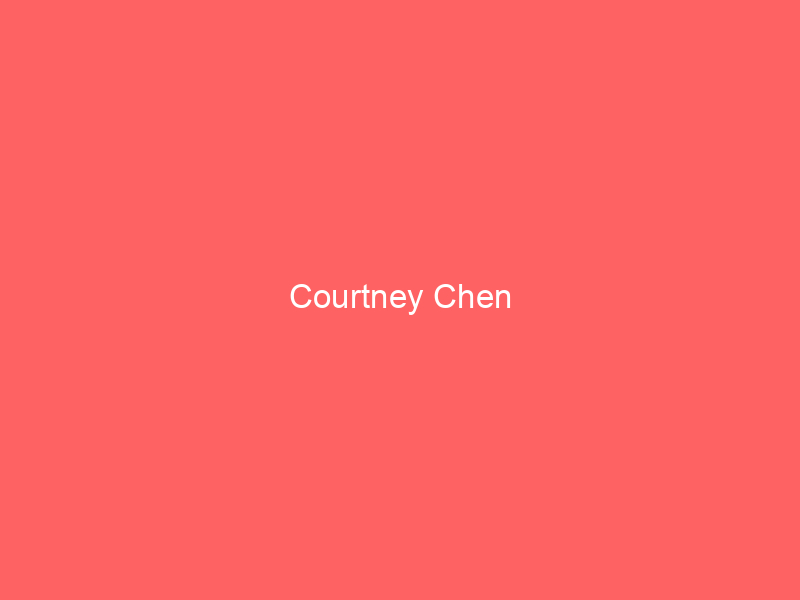 Courtney Chen