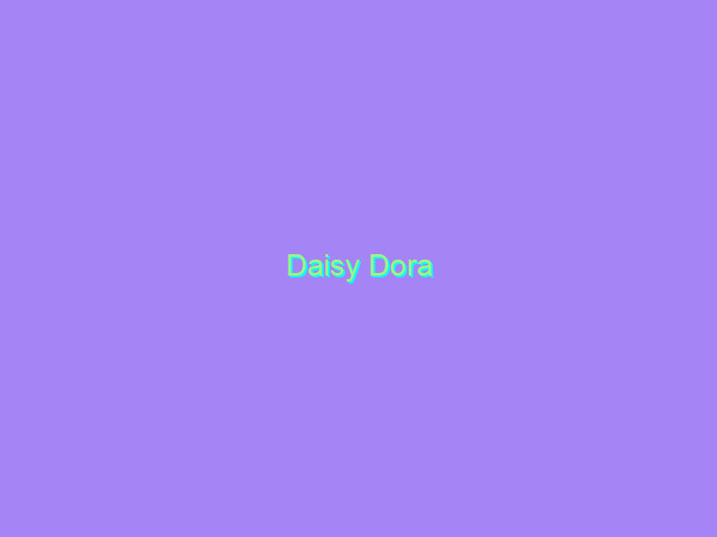 Daisy Dora