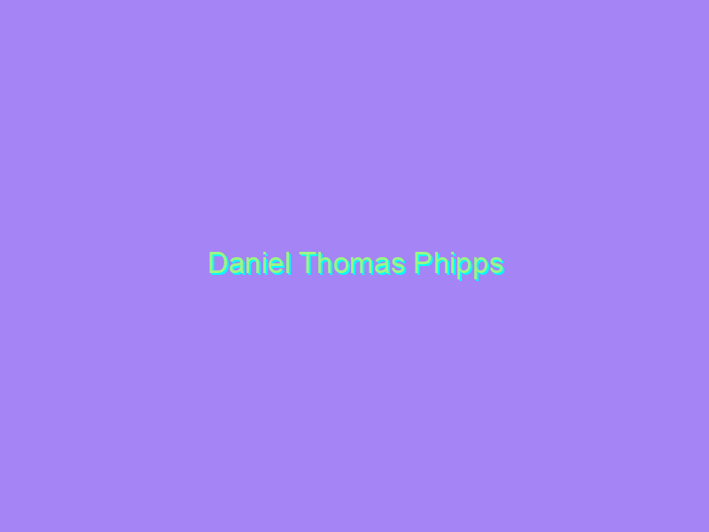 Daniel Thomas Phipps