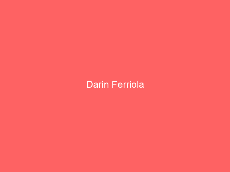 Darin Ferriola