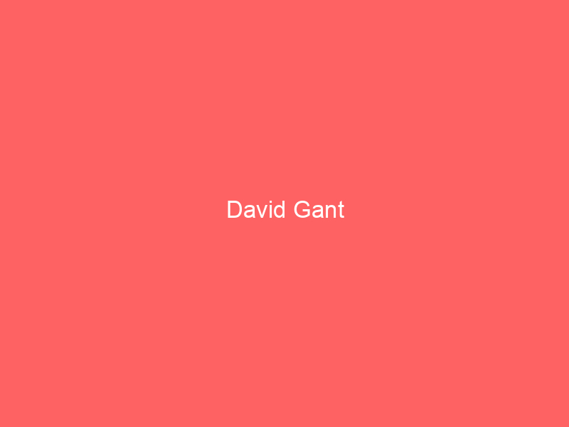 David Gant