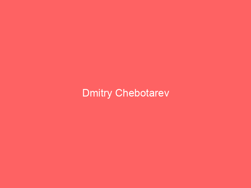 Dmitry Chebotarev