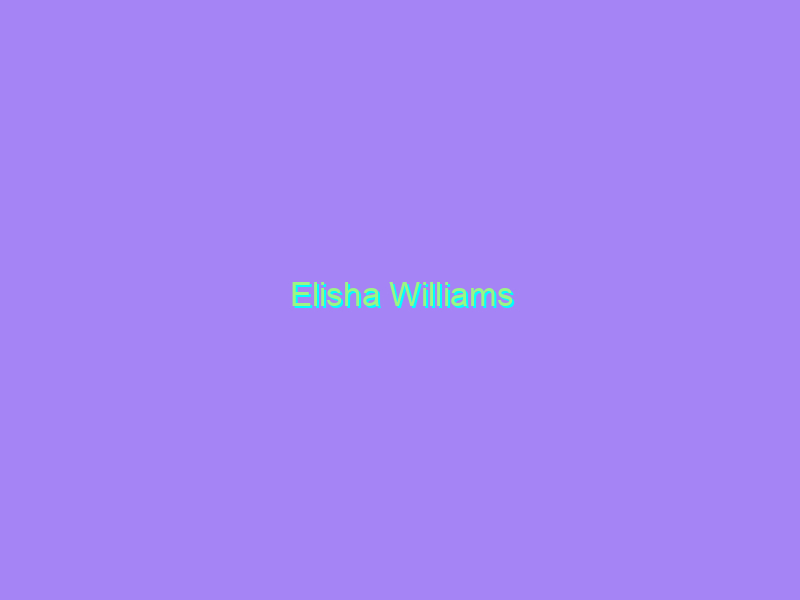 Elisha Williams
