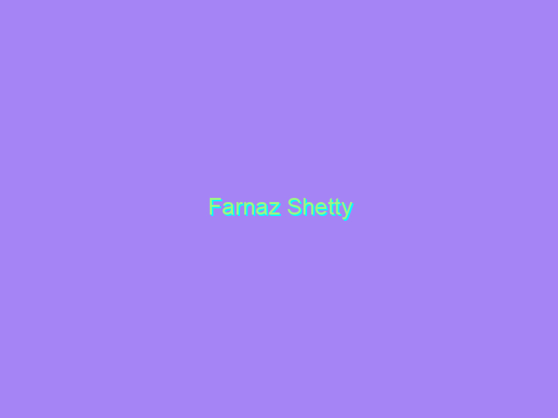 Farnaz Shetty