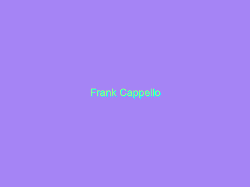 Frank Cappello