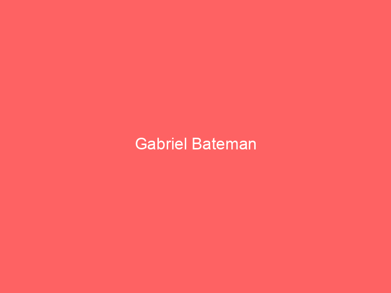 Gabriel Bateman
