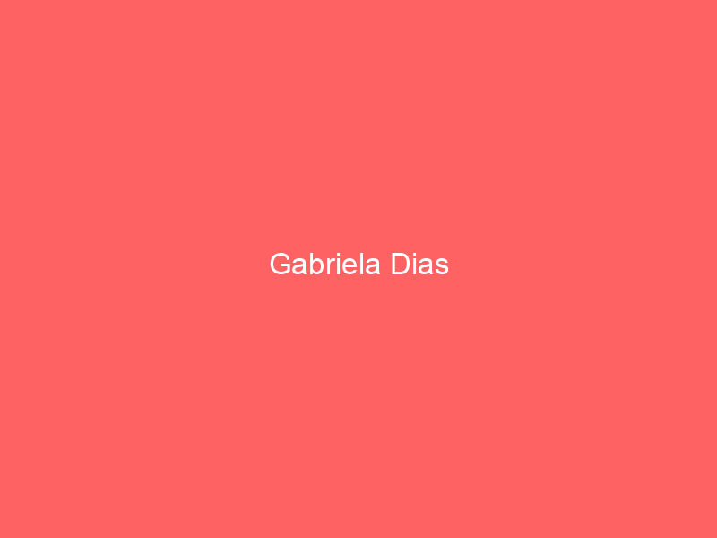 Gabriela Dias
