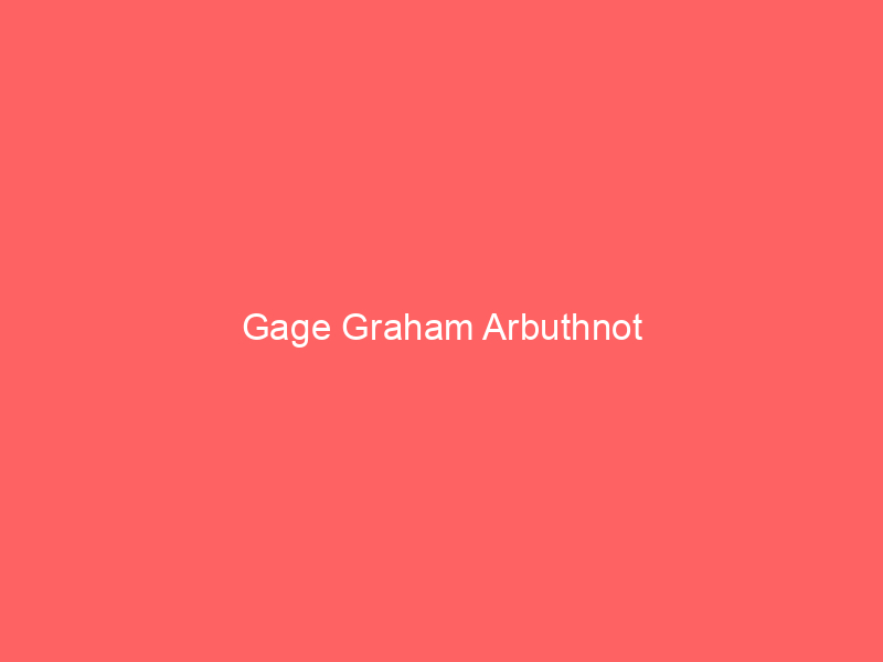 Gage Graham Arbuthnot