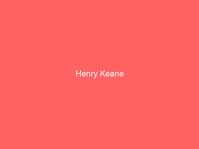 Henry Keane