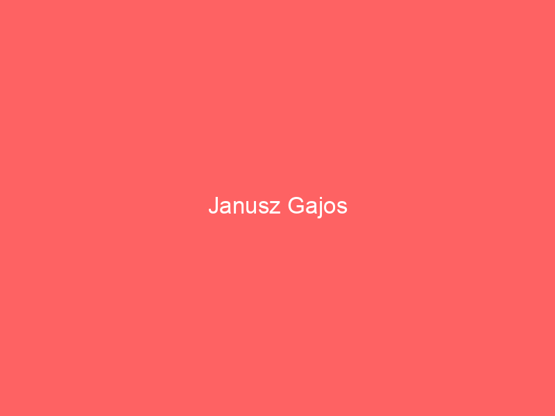 Janusz Gajos