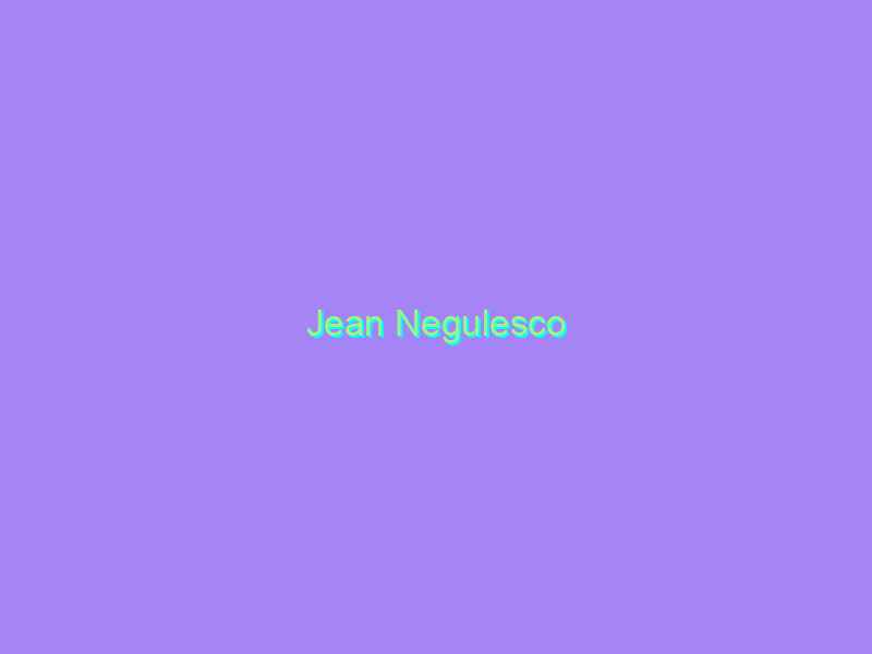 Jean Negulesco