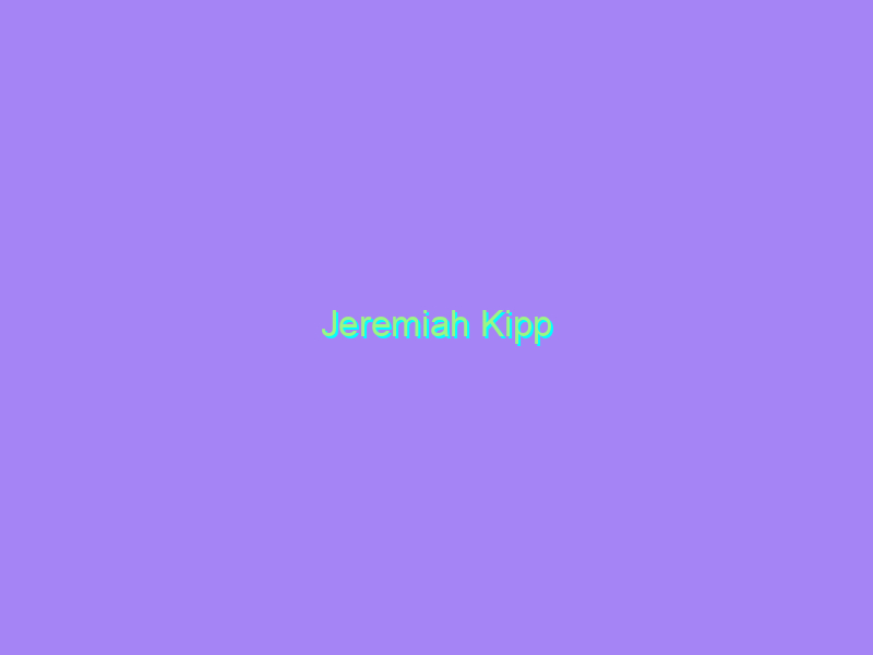 Jeremiah Kipp