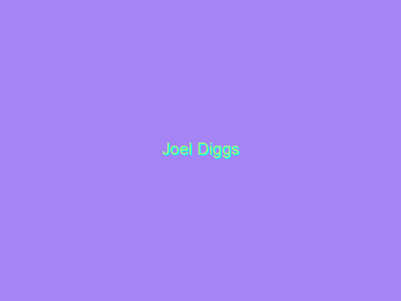 Joel Diggs