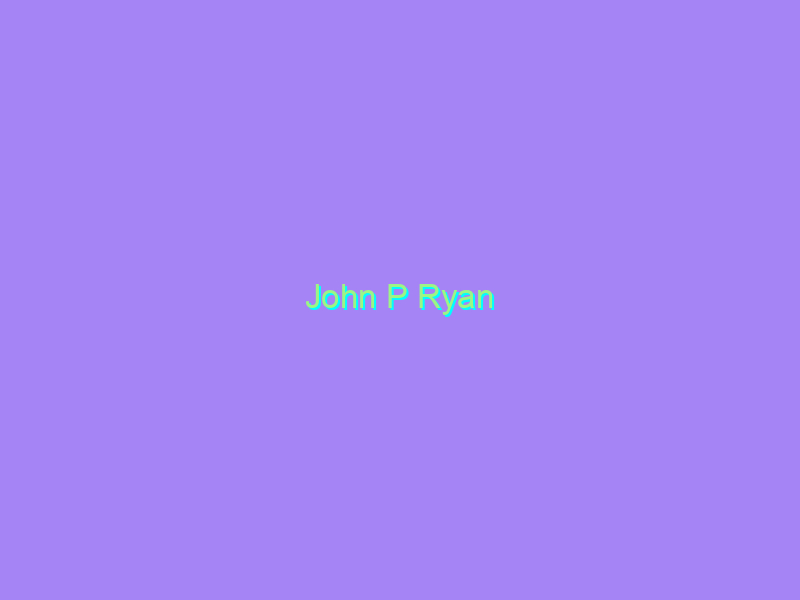 John P Ryan
