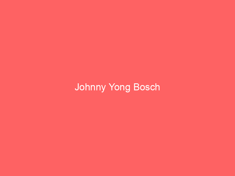 Johnny Yong Bosch
