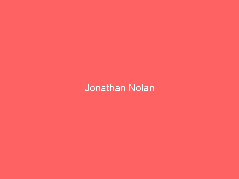 Jonathan Nolan
