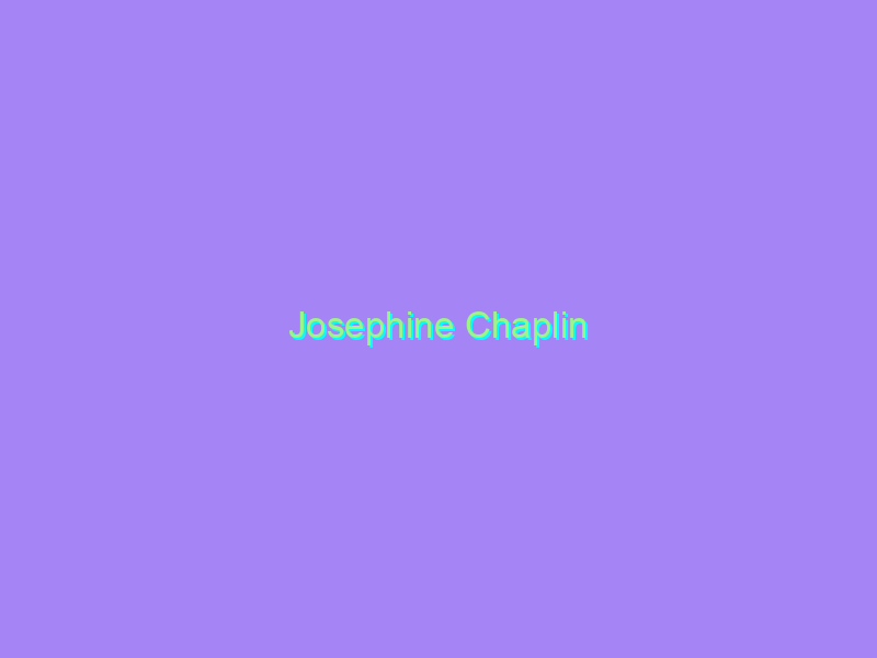 Josephine Chaplin