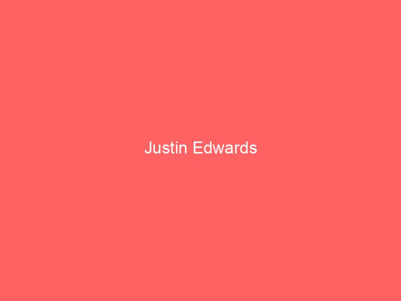 Justin Edwards