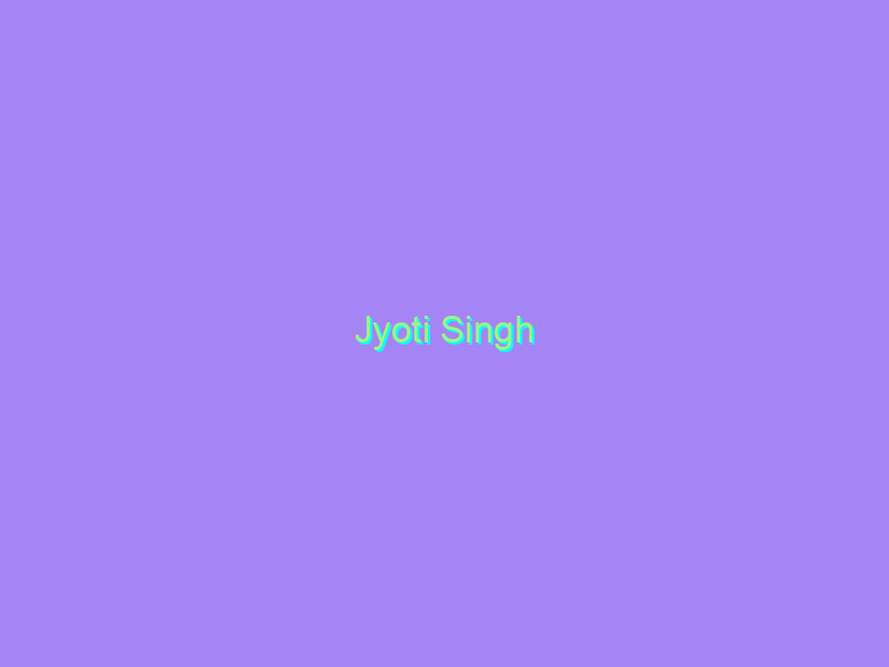 Jyoti Singh
