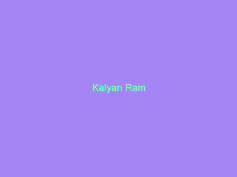 Kalyan Ram