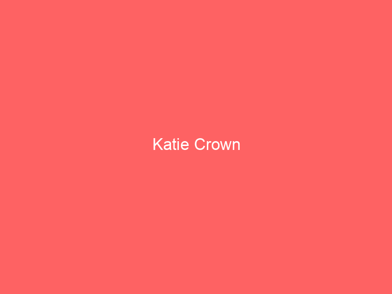 Katie Crown