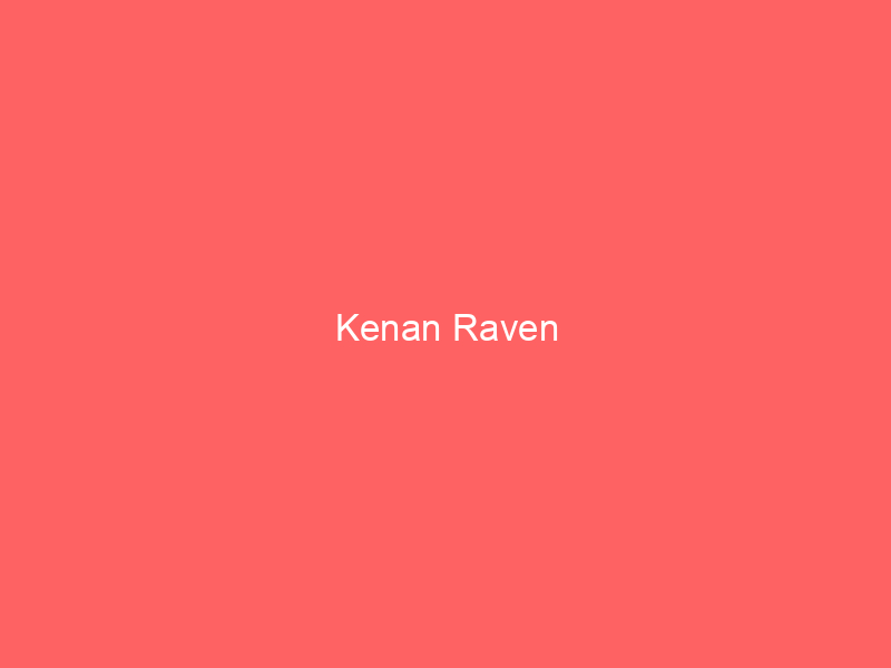 Kenan Raven