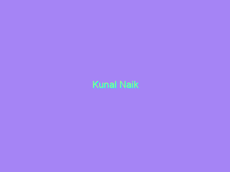 Kunal Naik