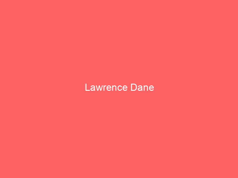 Lawrence Dane