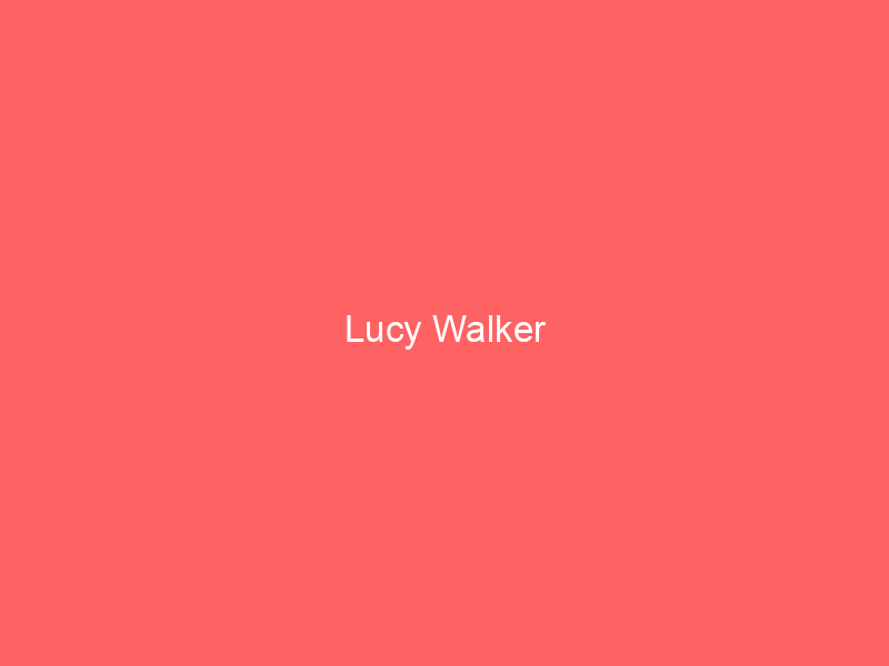 Lucy Walker