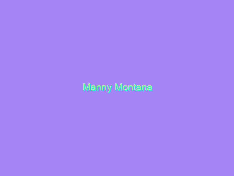 Manny Montana
