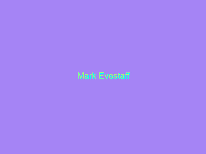 Mark Evestaff
